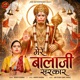 Mere Balaji Sarkar Single