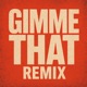 Gimme That Single