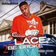 2 Lace 2 Be Broke