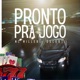 Pronto Pra Jogo Single