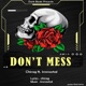 Don t mess feat Immortal Single