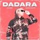 DADARA feat BEAZIE BEATS Single