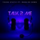 Talk 2 Me feat MONAIRE BRWN Single