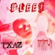 Bleed feat ProjectIX Single