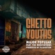 Ghetto Youths feat The Meditations Single