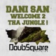 Welcome 2 tha Jungle Single