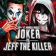 Joker vs Jeff the Killer feat Ivangel Music Single