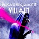 VILLAIN feat YungJersey111 Single