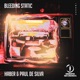 Bleeding Static Single