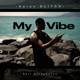 My Vibe Single