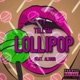 Lollipop feat Alxndr Single