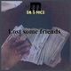 Lost Some Friends Single