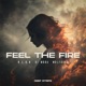 Feel the Fire Single