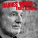 Trotz alledem Lieder aus 50 Jahren 1962 2012