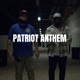 Patriot Anthem Single