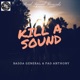 Kill a Sound Single