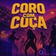 Coro com Coça Single