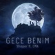 Gece Benim feat CMA Single