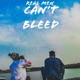 Real Men Can t Bleed Single