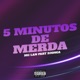 5 Minutos de Merda feat Djonga Single