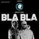 Bla Bla Single