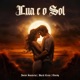 Lua e o Sol Single