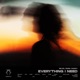 Everything I Need Single