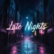 Late Nights Single feat Peech Single