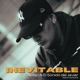 Inevitable feat Dj ikcal Single