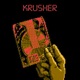 KRUSHER Single