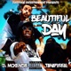 Beautiful Day feat TanaForeal Single