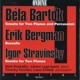 Bartok Sonata for 2 Pianos and Percussion Bergman Borealis Stravinsky Sonata for 2 Pianos