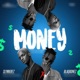 Money feat Blaqbonez Single