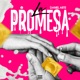 LA PROMESA Single