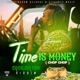 Time Is Money Chop Chop Wav Single