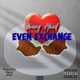 Even Exchange Single