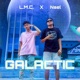 Galactic feat Nael Single