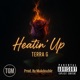 Heatin Up Single