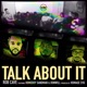Talk About It feat Homeboy Sandman Donwill Single