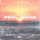 Feel Good Single