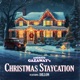 Christmas Staycation feat Dillon Single