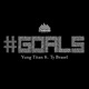 Goals feat Ty Brasel Single