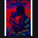 LOVE IT HERE Single