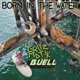 Born in the Water feat Buell Single