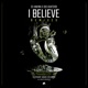 I Believe Remixes EP