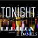 Tonight feat E Daniels Single