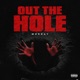 Out The Hole Single