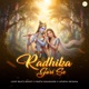 Radhika Gori Se Single