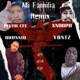 Mi Familia Remix Single