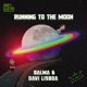 Running to the Moon Single